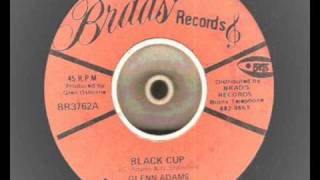 glenn adams  black cup  brads records [upl. by Ellerud]