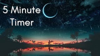 5 Minute Timer  Peaceful and Calming Timer  Countdown Timer with Alarm [upl. by Glanville]