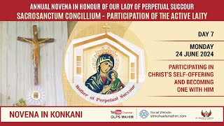 DAY 7 KONKANI  OUR LADY OF PERPETUAL SUCCOUR NOVENA 2024 [upl. by Neerod]