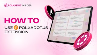 PolkadotJS Wallet Demystified StepbyStep Tutorial [upl. by Minardi]