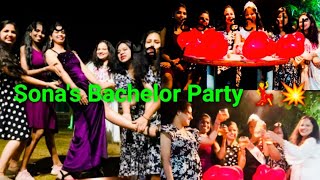 Sonas Bride To Be Celebration  Bachelor Party 😜  Full 2 Dhammal Masti With Siso Jaan [upl. by Doralynn]