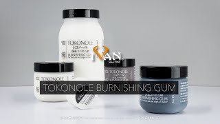 The Perfect Finishing Touch TOKONOLE Burnishing Gum [upl. by Christiana]