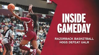 Inside Gameday Hogs Defeat UALR  RAZORBACK BASKETBALL [upl. by Farkas]