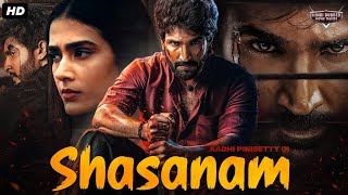 SHASANAM  Blockbuster Hindi Dubbed Full Action Movie  Aadhi Pinisetty Nikki Galrani  South Movie [upl. by Innoj]