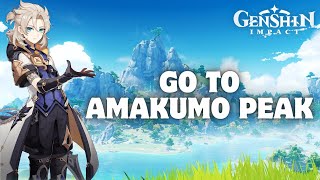 How to Go to Amakumo Peak in Genshin Impact 2024 [upl. by Gine]