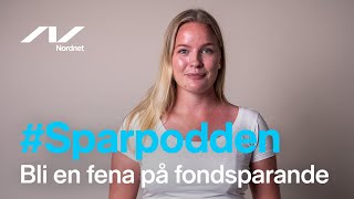 Bli en fena på fondsparande  Sparpodden 403 [upl. by Ormond]