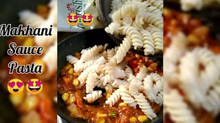 Makhani Pasta recipe🤩 [upl. by Yellek]