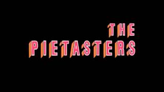 The Pietasters  Something Better [upl. by Tench]