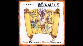 Midnite Seek Knowledge Before Vengeance 2002 Full Album [upl. by Elsi269]