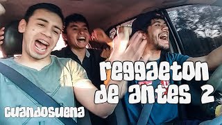 Cuando suena reggaeton de antes 2  Cero904 [upl. by Simons162]