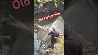 Old Fisherman viralvideo hookfishingtips netfishing viralvideo viralshort fish fishing [upl. by Anoyek]