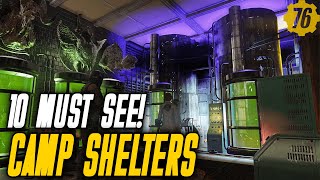 10 MUST SEE Fallout 76 Camp Shelters [upl. by Vanhook82]