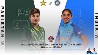 IND Vs PAK preview and IND Vs NZL match review WomensT20WCPdoggspeaks [upl. by Selie]