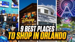 Orlando Florida Shopping A Guide to Orlandos 9 Best Malls Outlets amp Boutiques  Orlando Shopping [upl. by Gill]