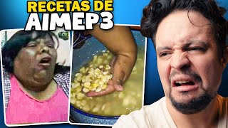 LAS HORRIBLES RECETAS DE AIMEP3 [upl. by Bergeman]