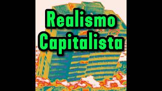 Realismo Capitalista LANTICAPITALISMO E CAPITALISMO Mark Fisher [upl. by Akirdnuhs]