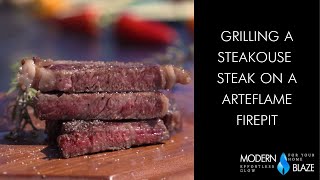 Grilling a Steakhouse Steak on a Arteflame Firepit [upl. by Karyn394]