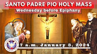 Catholic Mass Today Live at Santo Padre Pio National Shrine  Batangas 03 Jan 2024 7am [upl. by Stacia]