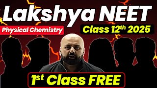 1st Class of Physical Chemistry by Sudhanshu Sir  Lakshya NEET Batch 🔥 [upl. by Nauqad551]