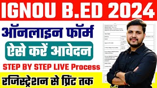 IGNOU BED Online Form 2024 Kaise Bhare  How to fill IGNOU BED Online Form 2024  IGNOU BED 2024 [upl. by Yodlem]