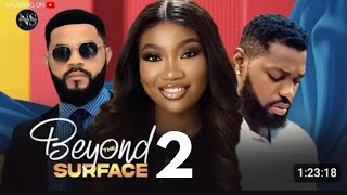 BEYOND SURFACE PART 2  CHINENYE NNEBE amp JERRY WILLIAMS amp STEPHEN ODING LATEST NIGERIAN MOVIE 2024 [upl. by Friedly]