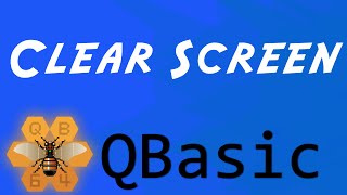 Clear Screen  QBasic Tutorial 7 [upl. by Arraic]