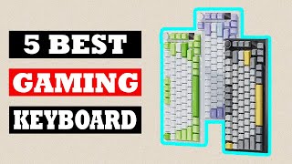 Top 5 Best Gaming Keyboard in 2024 [upl. by Kirschner]