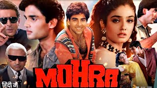 Mohra Full Movie in HD 1994  Akshay Kumar  Sunil Shetty  Paresh Rawal  Raveena Tandon [upl. by Eniarral550]