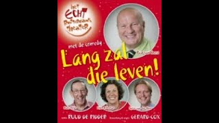 Lang zal die Leven  Klucht [upl. by Yrtnahc]