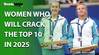 Women Who Will Crack the Top 10 in 2025 [upl. by Vlad]