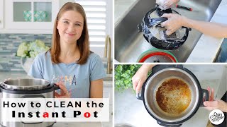 How To Clean the Instant Pot [upl. by Forster424]