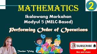 PERFORMING ORDER OF OPERATIONS  GRADE 2 Module 5 Melcbased [upl. by Volnay118]