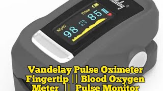 Vandelay Pulse Oximeter Fingertip  Blood Oxygen Meter  Pulse Monitor [upl. by Brott]