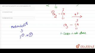 Assertion A  The reaction of vinyl chloride and hydroiodic acid produces 1chloro1iodoetha [upl. by Dibbrun]