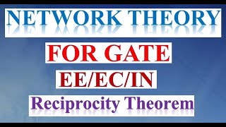 Lec23Reciprocity theorem [upl. by Antone]