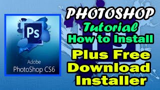 How to Install Photoshop Cs6  Free Download Installer Below [upl. by Wershba]