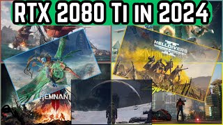 How Does The RTX 2080 TI Perform in 2024 9 Modern Games Benchmark [upl. by Eirrehs569]