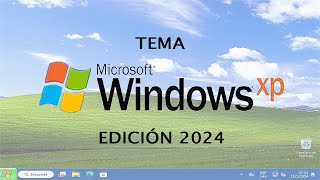 Tema Windows XP 2024 para Windows 11 [upl. by Schreck]