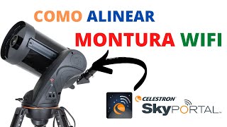 👉Como Alinear una Montura Wifi Celestron 🔭📍 [upl. by Oehsen440]