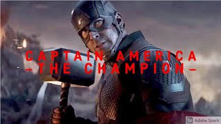 The Champion Captain America Tribute [upl. by Airel]