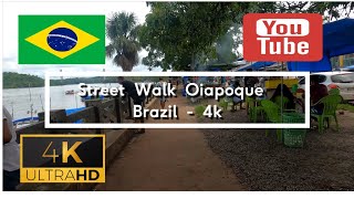 🇧🇷 Street Walk Oiapoque  Brazil  4K [upl. by Lizabeth828]