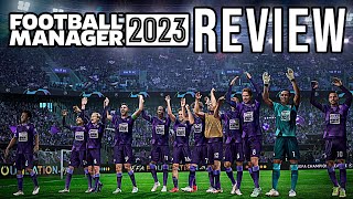 Football Manager 2023 Review  The Final Verdict [upl. by Nilya874]