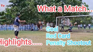 Highlights।।Football Match।।Penalty shootout।।Red card।।Lal Tv।।ncpsc।।sumon ghosh।। [upl. by Desta]