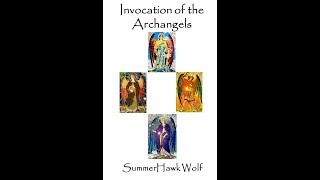 Invocation of the Archangels [upl. by Ecnal97]