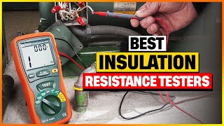 Best Insulation Resistance Testers Reviews 2024  Top 6 Picks [upl. by Ruhnke39]