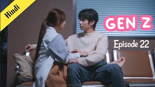 💌Doctors Love👩‍⚕️  GEN Z❤️‍🔥  Episode 22 Explanation in Hindi [upl. by Acceber448]