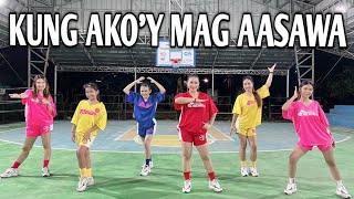 KUNG AKOY MAG AASAWA  DJ Kent James Remix  Dance Workout ft Danza Carol Angels [upl. by Akerdal]