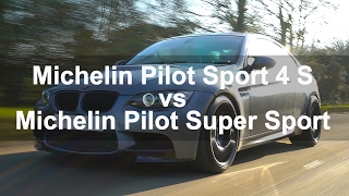 Michelin Pilot Sport 4 S vs Michelin Pilot Super Sport [upl. by Sanger952]