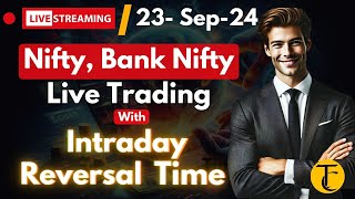 Nifty 50 amp Bank Nifty Live Trading  Intraday Reversal Time  23Sep  Manoj Gupta live nifty [upl. by Lucrece]