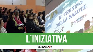 Al via quotIl Trenino della Salutequot presentato il progetto allistituto quotSianiquot di Villaricca [upl. by Jarnagin]